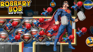 Robbery bob Man Of Steal – Super Suit Bob and New Tools – Part 3