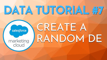 How to create a Random Data Extension (SFMC Data Tutorial #07)