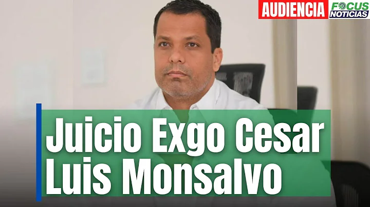 En Vivo l Audiencia.Juicio  contra Luis Monsalvo. Exgobernador del Cesar #FocusNoticias