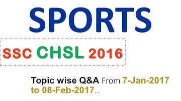 All Sports related question asked in SSC CHSL 2016 paper Most expected for SSC CGL / SSC MTS / CHSL
