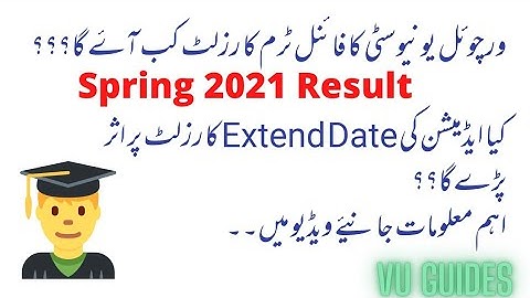 Virtual University Finalterm Result Date// Spring2021// Late Result??// VU Guides