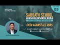 FAITH AGAINST ALL ODDS | Sabbath School Lesson 5 | 2Q 2024