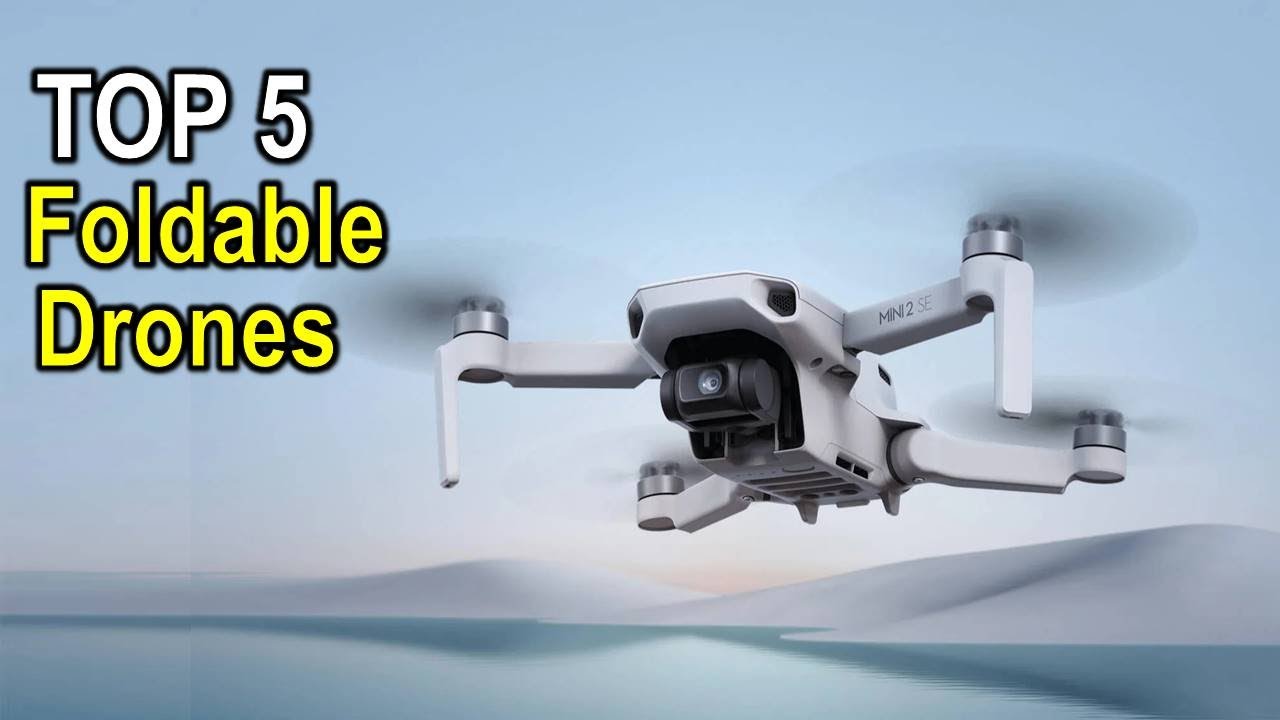 Best Foldable Drones in [2025 ] Top 5 Best Foldable Drones Reviews and ...