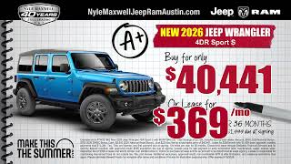 2026 Jeep Wrangler Grand Cherokee Deals Nyle Maxwell Jeep Ram Austin