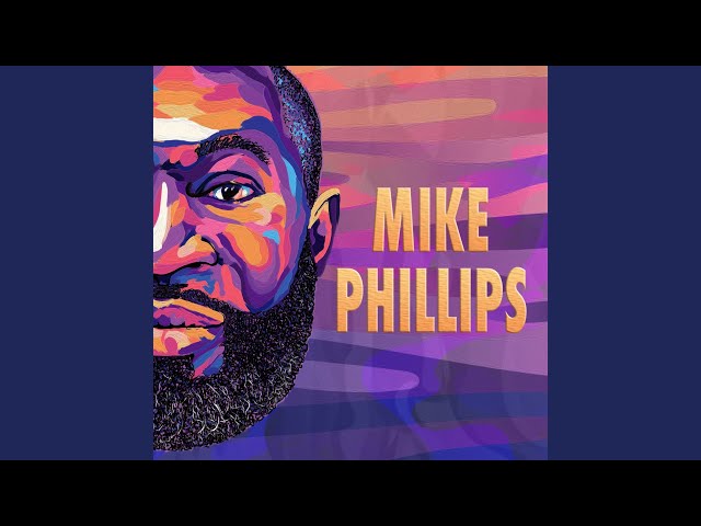 Mike Phillips - Insatiable Lover