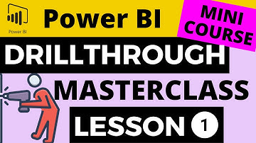 Power BI Drillthrough Masterclass Lesson 1 - How to Configuring a Drillthrough in a Power BI Report