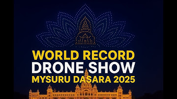 Mysuru Dasara 2025 Drone Show | World Record with 3,000 Drones | A Night to Remember 🔥