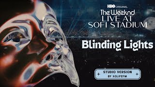 The Weeknd - Blinding Lights (After Hours Til Dawn) [Sofi Studio Version]