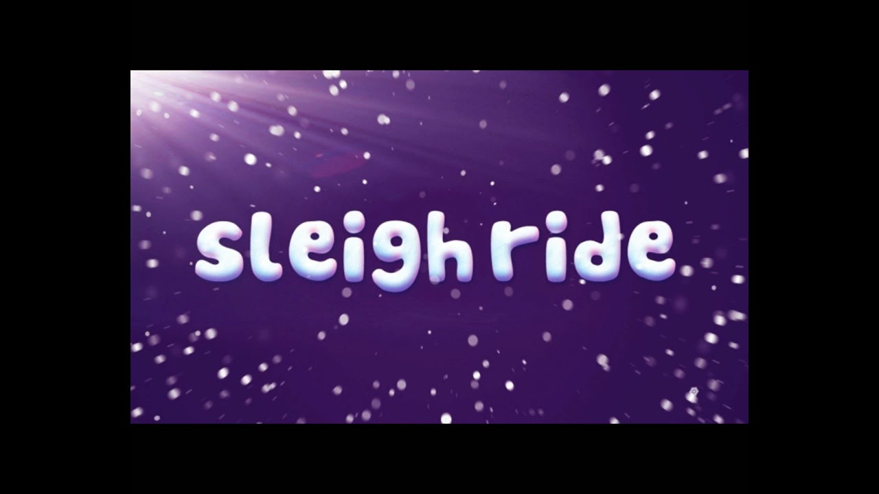 Sleigh Ride My Version Youtube 