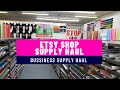 Etsy Shop Supply Haul | Stocking up on Supplies for my Etsy Shop