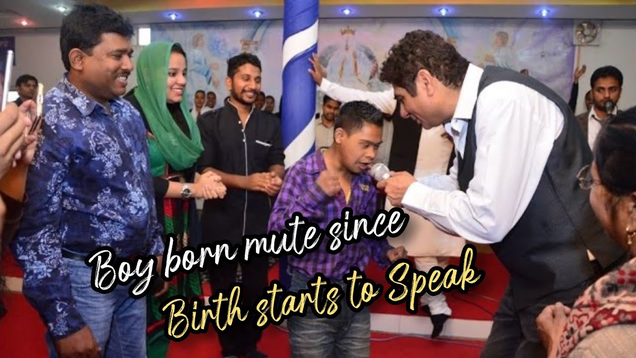 Boy Born Mute since Birth starts to Speak Pastor Paramjit Singh YouTube