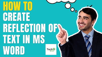 How to Create Reflection of Text in Microsoft Word -  Text Reflection IN DOC 2022