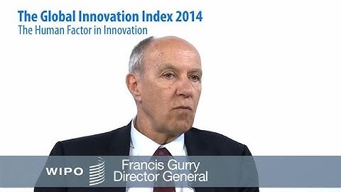 Global Innovation Index 2014 - Highlights from WIPO DG Gurry