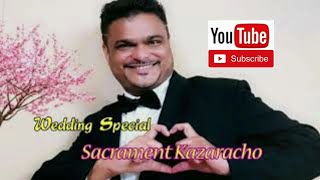 Video thumbnail of "New Konkani Song "Sacrament Kazaracho" 💕 (A Wedding Toast Song By Edwin Rodrigues)"