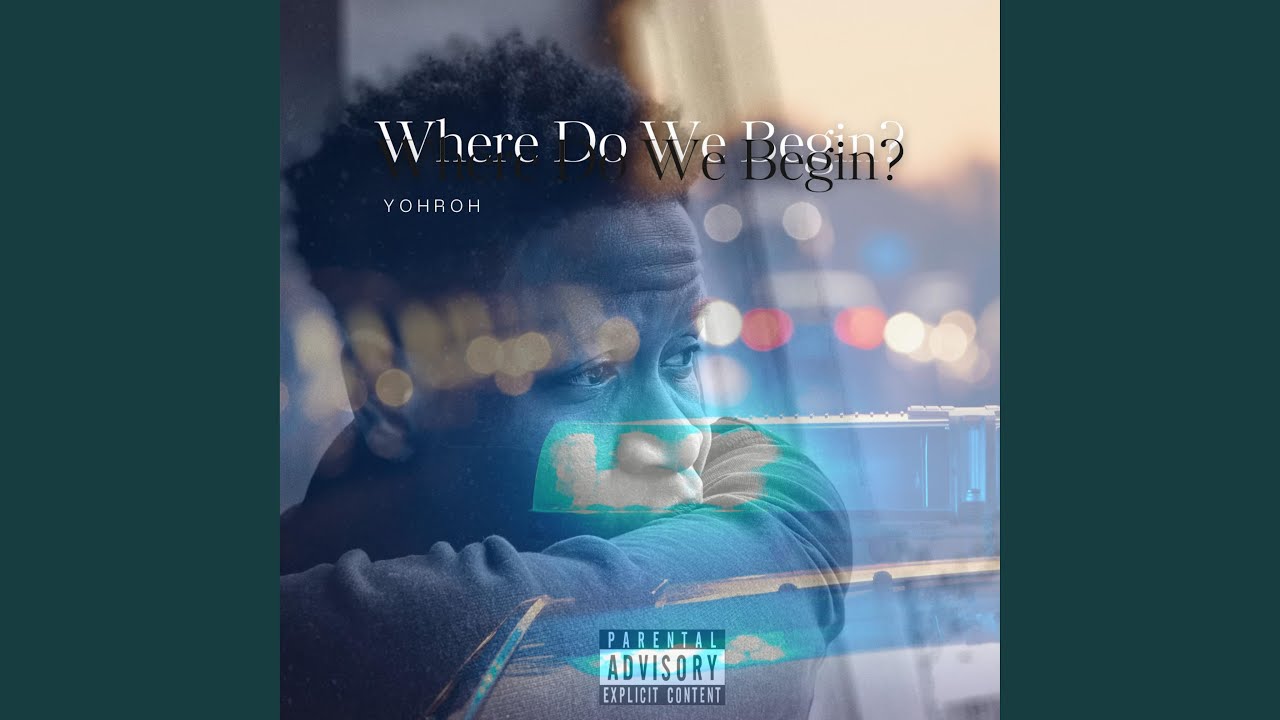 Tonton Where Do We Begin? di YouTube Tonton Where Do We Begin? di YouTube