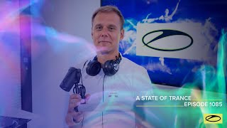 A State Of Trance Episode 1085 - Armin Van Buuren (Astateoftrance)