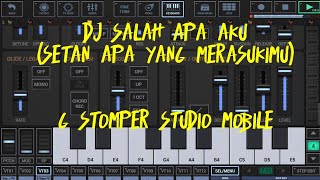 DJ Salah Apa Aku(Setan apa yang merasukimu)ILIR-7 Aplikasi G-STOMPER STUDIO|| screenshot 2