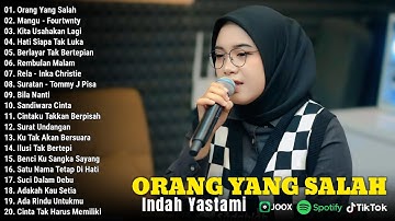 Indah Yastami Cover "ORANG YANG SALAH" Lagu Galau Viral Tiktok 2025