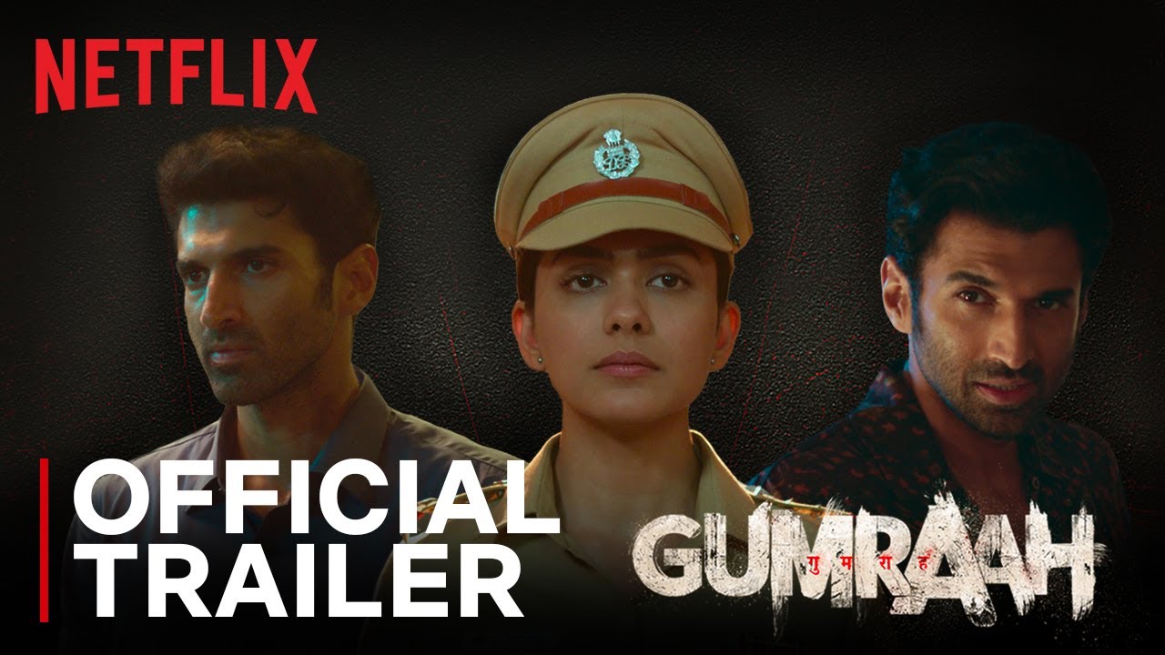 Gumraah  Official Trailer  Aditya Roy Kapur Mrunal Thakur  Netflix India