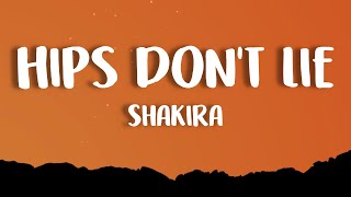 Shakira - Hips Don't Lie (Lyrics) ft. Wyclef Jean