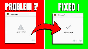 *4 WAYS* To Fix App Not Installed Problem Minecraft | Minecraft Not Installing Android | 2022 | MCPE