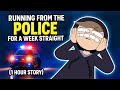 I Ran From The Cops For 7 Days Straight My Longest Story Ever I Ran From The Cops For 7 Days Straight My Longest Story Ever