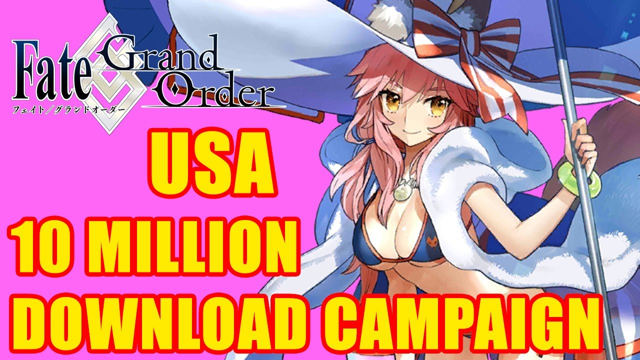 Fgo Fgo Na 10 Million Download Campaign Early Animation Updates Sq More Fate Grand Order Youtube
