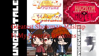 Greatest ShowMan Mashup | Amv | My Favorite Fandoms + My Videos //Some of The Vids aren't Mine\\