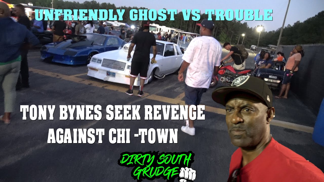 UNFRIENDLY GHOST VS TROUBLE (GRUDGE RACE ) TONY BYNES VS TATE THE GREAT