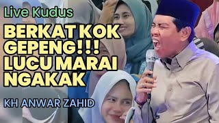 CERAMAH FULL HUMOR DI KUDUS - PENGAJIAN LUCU ABAH ANZA KH ANWAR ZAHID
