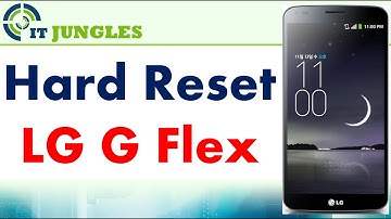 How to Hard Reset LG G Flex
