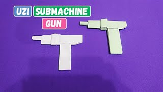 Uzi submachine gun using origami technique  DIY toy paper ultrasound machine ORIGAMI TUTORIAL UZI