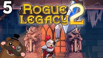 Baer Plays Rogue Legacy 2 (Ep. 5)