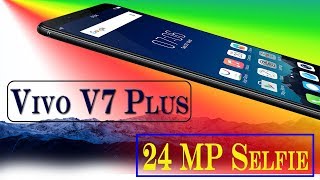 Vivo V7+  24 MP wth Clear Selfie   2017 / HD screenshot 2