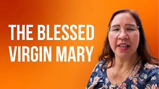 O SWEET VIRGIN MARY | Sis. Gemma Lorena