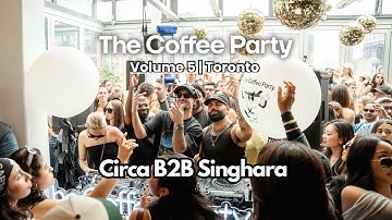 Circa B2B Singhara | Afro House | The Coffee Party: Volume 5