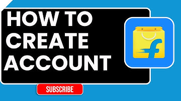 How to Create Flipkart Account in 2026 | Sign Up & Start Shopping Online