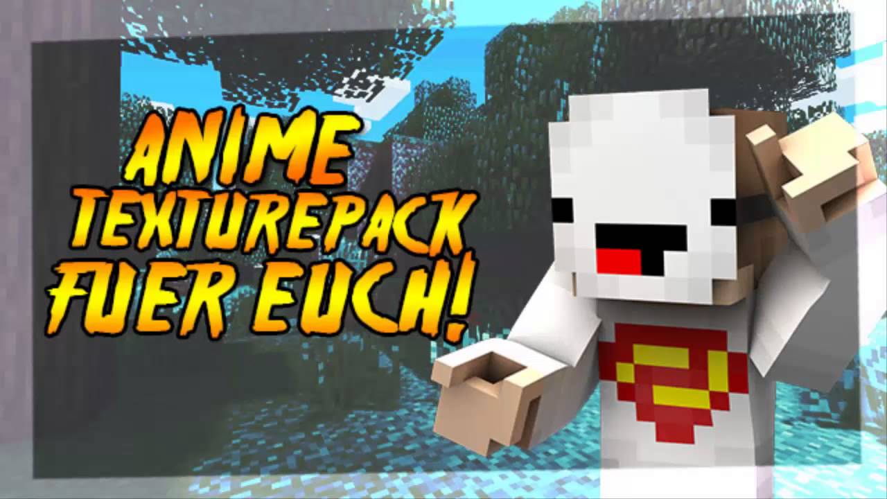ANIME TEXTUREPACK DOWNLOAD IN DER BESCHREIBUNG - YouTube
