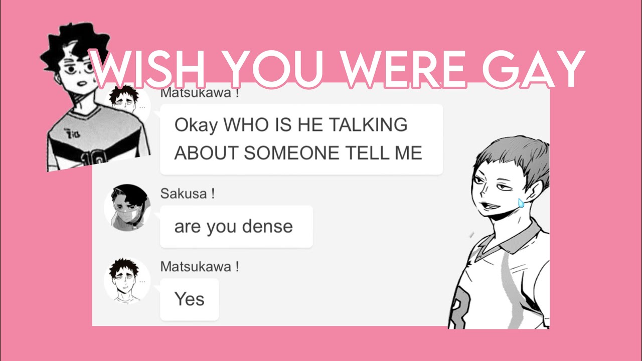 [🎀] Wish you were gay (+bonus scene) - Hanamaki angst || PLEASE READ DESC!!💕 || Haikyuu/hq texts.