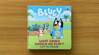 Bluey: What Games Should We Play? A Lift the Flap Book for Children and Toddlers