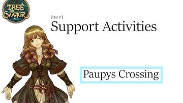 Tree of Savior - Support Activities [Quest]