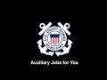 U.S. Coast Guard Auxiliary Jobs for You