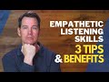 Empathetic Listening Skills