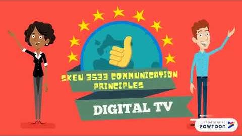 SKEU 3533 COMMUNICATION PRINCIPLE (DIGITAL TV)