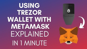 How To Use Trezor Wallet With MetaMask (2025)