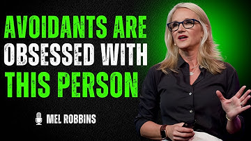 Avoidants Are Obsessed With THIS Person Why Avoidants Secretly Fixate on Secure Partners MEL ROBBINS