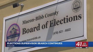 Macon-Bibb Elections Supervisor search continues