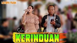 KERINDUAN - Silvi Kumalasari ft Bejo MC - lamapa musik || Aila Sound Guyon