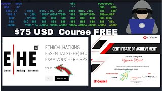 GET $75 Ethical Hacking Course Free | EC Council Free Course | Certified Ethical Hacker