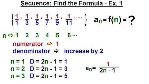 Calculus 2: Infinite Sequences and Series (11 of 62) Sequences: Find the Formula - Ex. 1